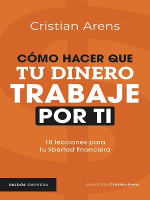 cover image of Cómo hacer que tu dinero trabaje por ti